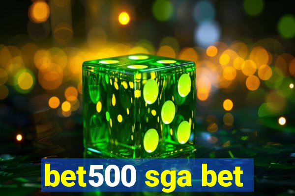 bet500 sga bet